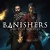 اکانت قانونی Banishers: Ghosts of New Eden برای PS5