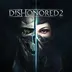 اکانت قانونی Dishonored 2 برای PS5 و PS4