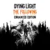 اکانت قانونی Dying Light: The Following – Enhanced Edition برای PS5 و PS4